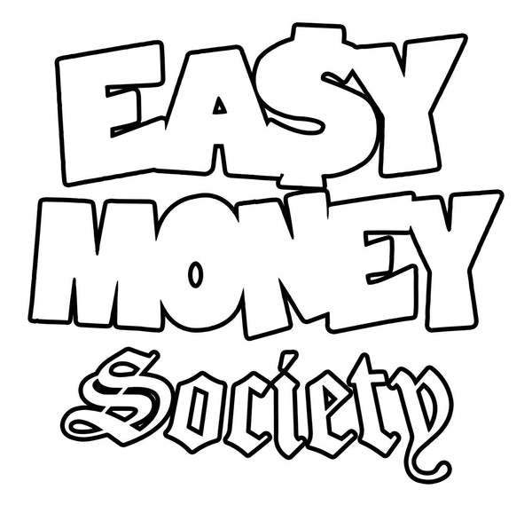 Easy Money Society